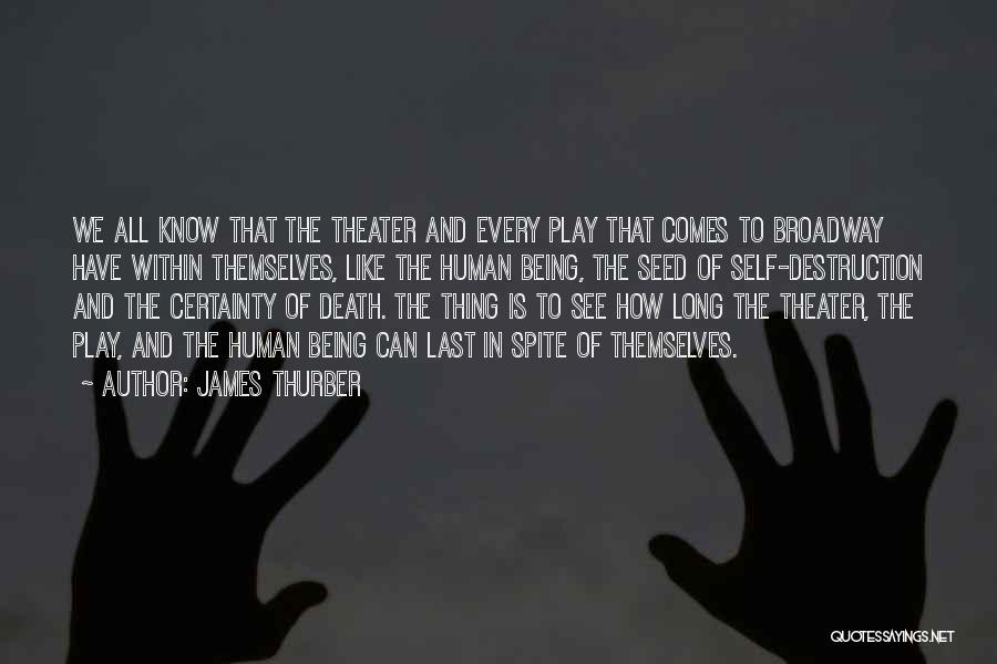 Certainty Of Death Quotes By James Thurber