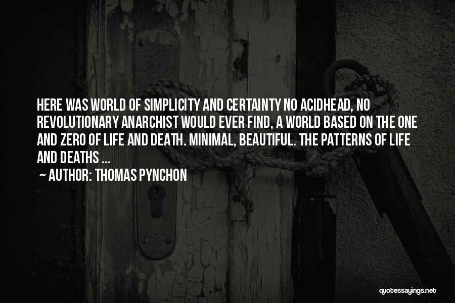 Certainty Of Death Quotes By Thomas Pynchon