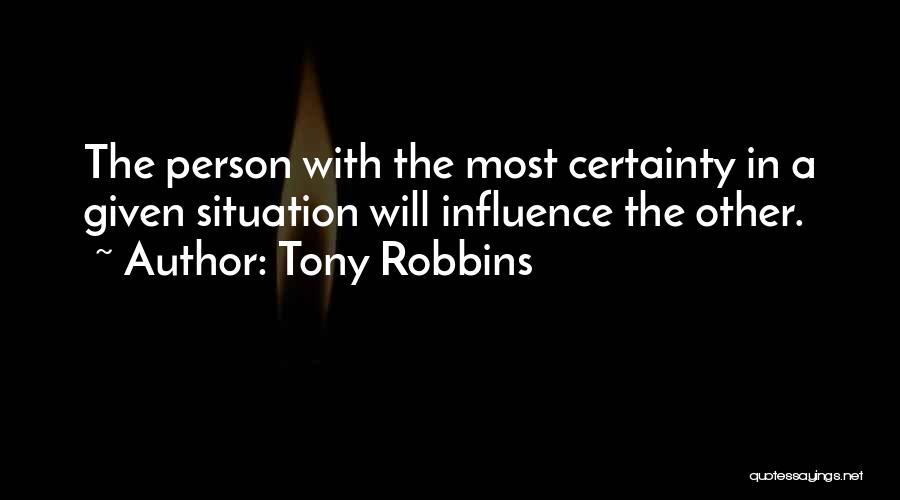 Certainty Quotes By Tony Robbins