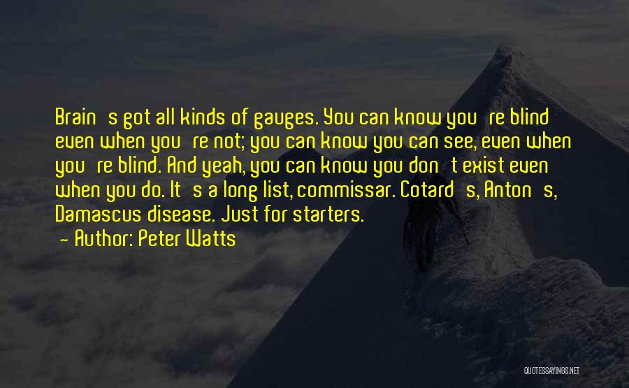 Certasun Quotes By Peter Watts