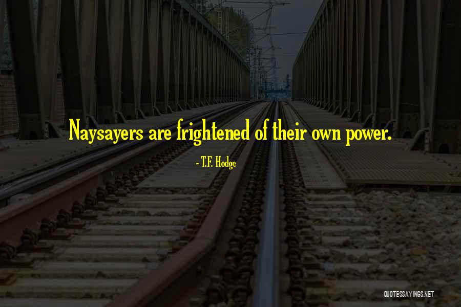 Certera Laptop Quotes By T.F. Hodge