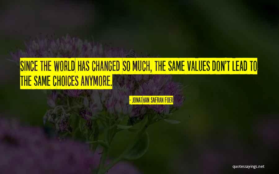 Certeros Definicion Quotes By Jonathan Safran Foer Certeros Definicion Quotes By Jonathan Safran Foer
