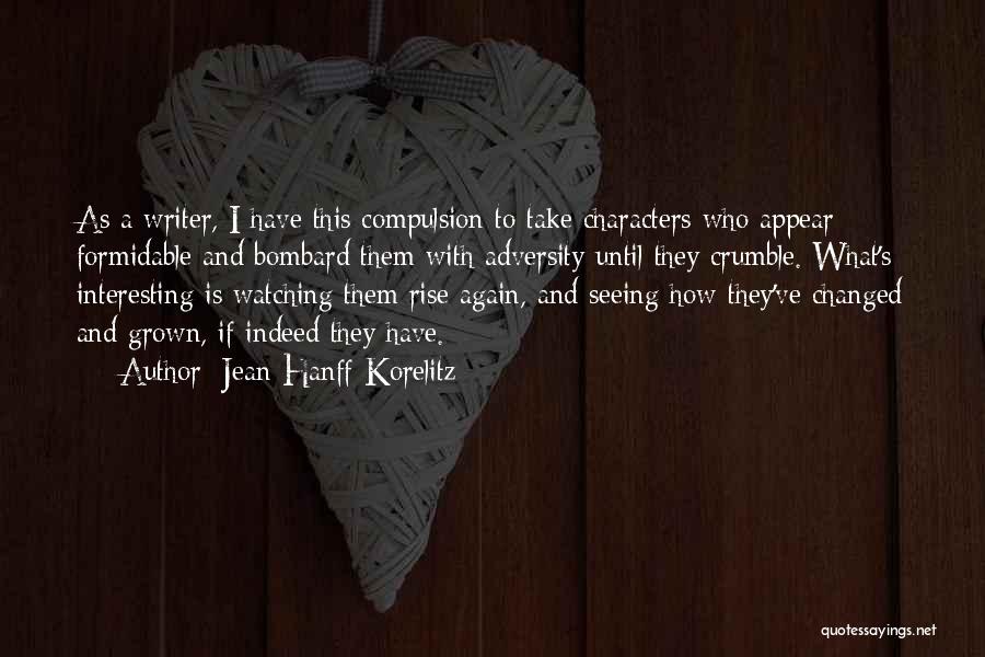 Certeyn Quotes By Jean Hanff Korelitz