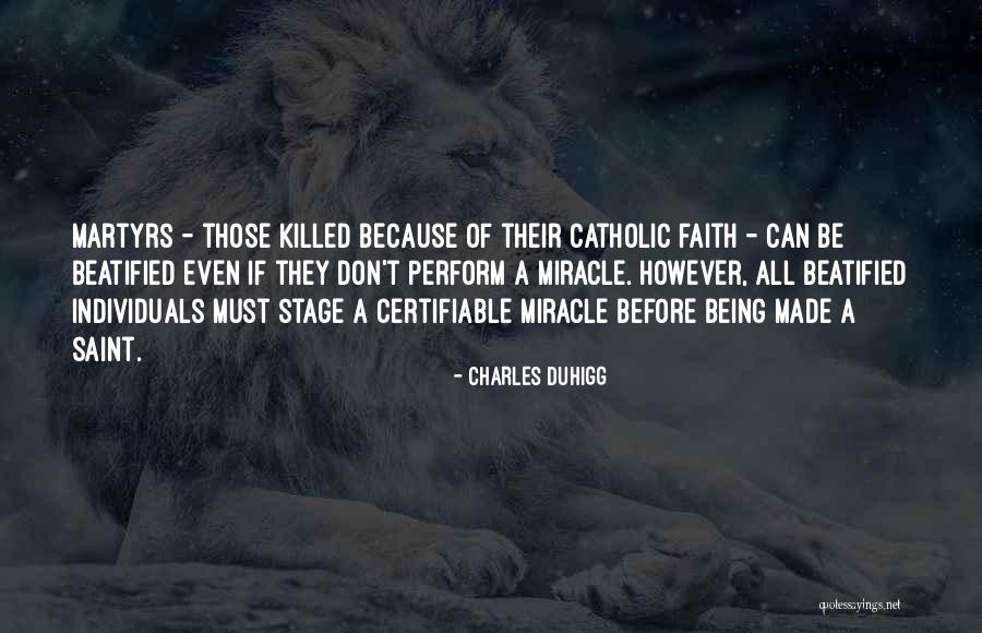 Certifiable Quotes By Charles Duhigg Certifiable Quotes By Charles Duhigg