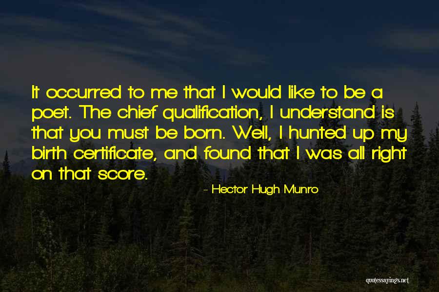 Certificates Quotes By Hector Hugh Munro Certificates Quotes By Hector Hugh Munro