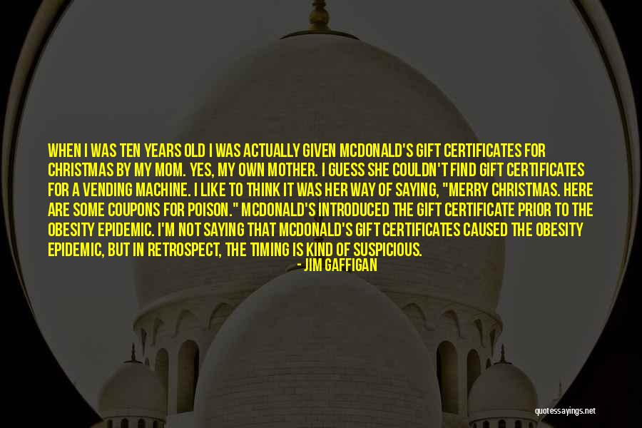 Certificates Quotes By Jim Gaffigan Certificates Quotes By Jim Gaffigan