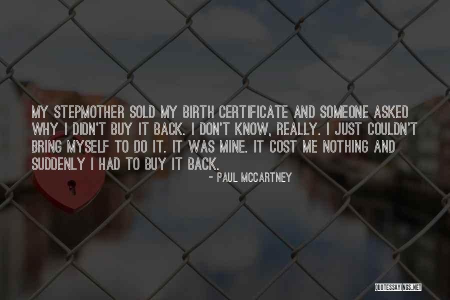 Certificates Quotes By Paul McCartney Certificates Quotes By Paul McCartney