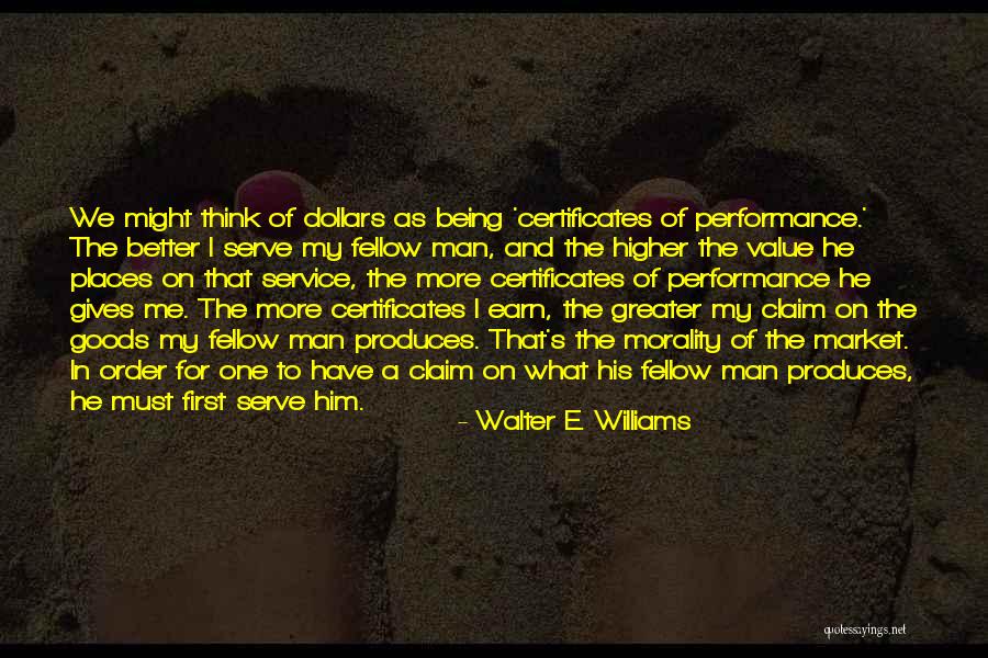 Certificates Quotes By Walter E. Williams Certificates Quotes By Walter E. Williams