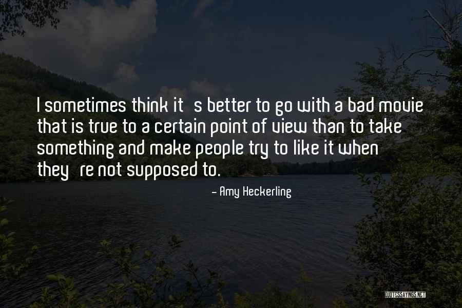 Certifications Quotes By Amy Heckerling Certifications Quotes By Amy Heckerling