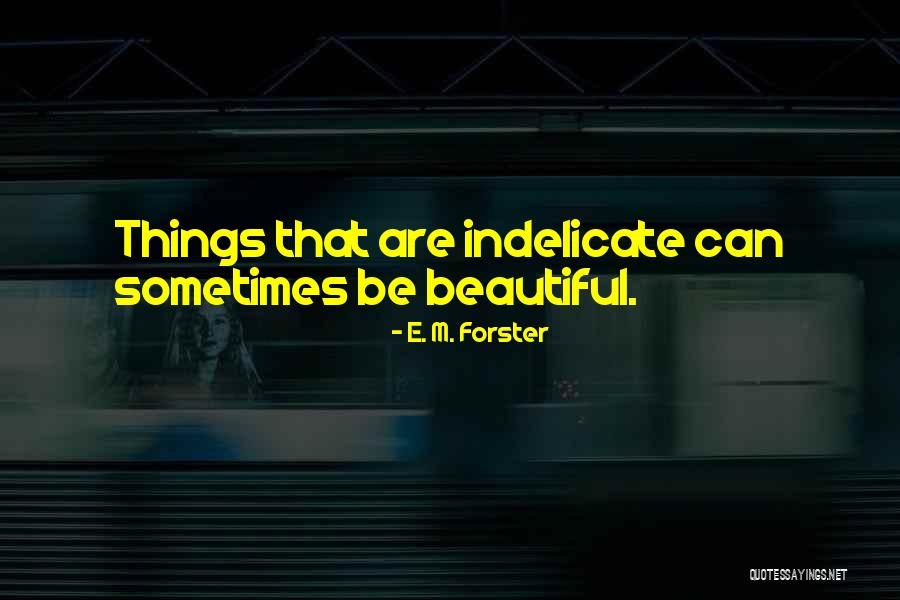 Certifico In English Quotes By E. M. Forster Certifico In English Quotes By E. M. Forster