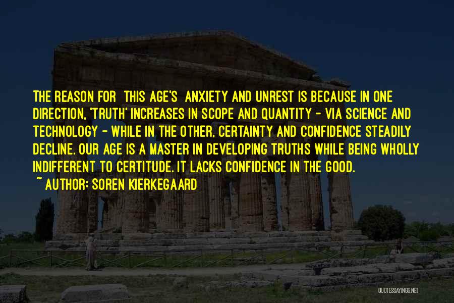 Certitude Quotes By Soren Kierkegaard