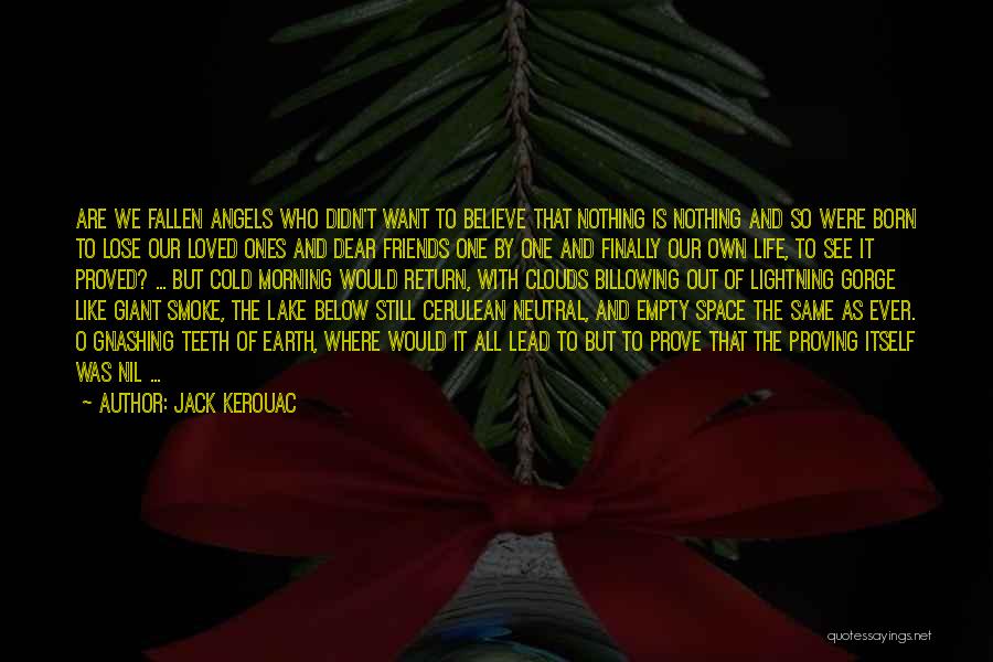 Cerulean Quotes By Jack Kerouac