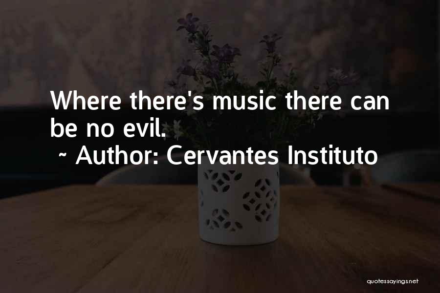 Cervantes Instituto Quotes 1194333