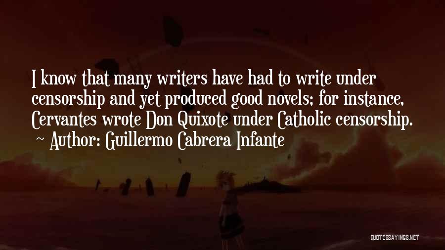 Cervantes Quixote Quotes By Guillermo Cabrera Infante