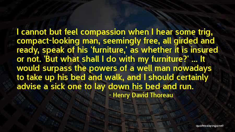 Cerveira Ilha Quotes By Henry David Thoreau