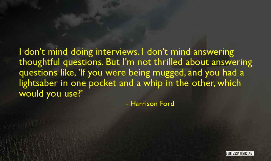 Cerveja Preta Quotes By Harrison Ford Cerveja Preta Quotes By Harrison Ford