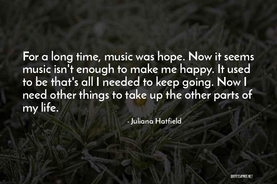 Cervello Quotes By Juliana Hatfield Cervello Quotes By Juliana Hatfield