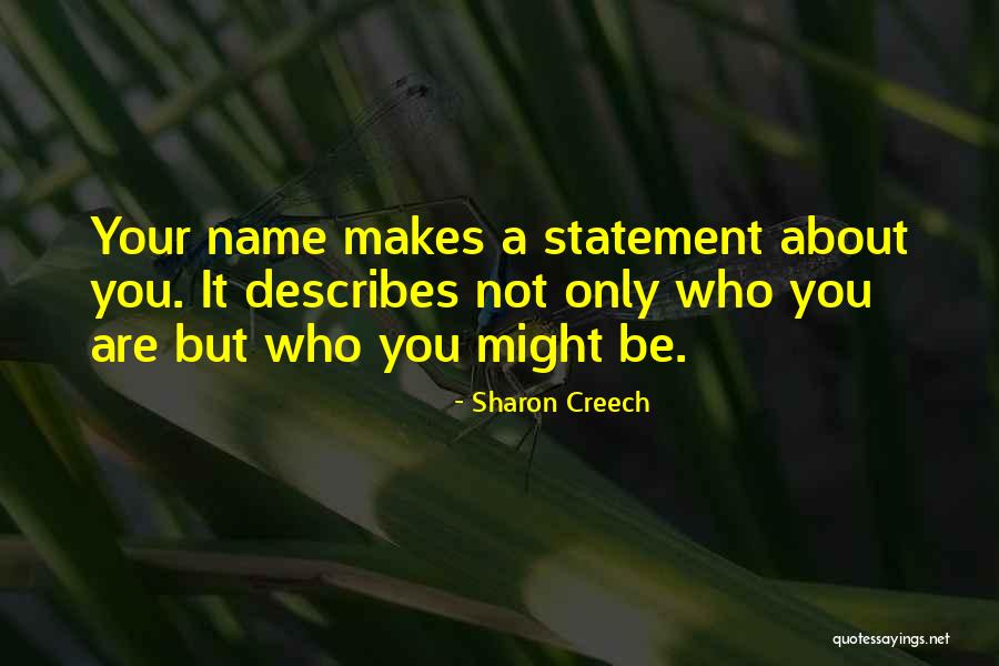 Cervetti Associates Quotes By Sharon Creech Cervetti Associates Quotes By Sharon Creech