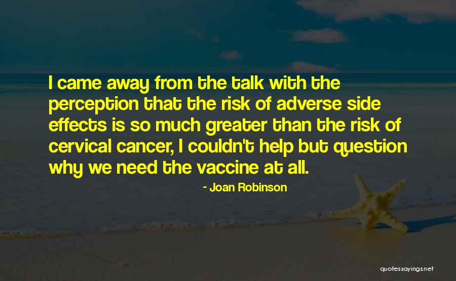 Cervical Quotes By Joan Robinson Cervical Quotes By Joan Robinson
