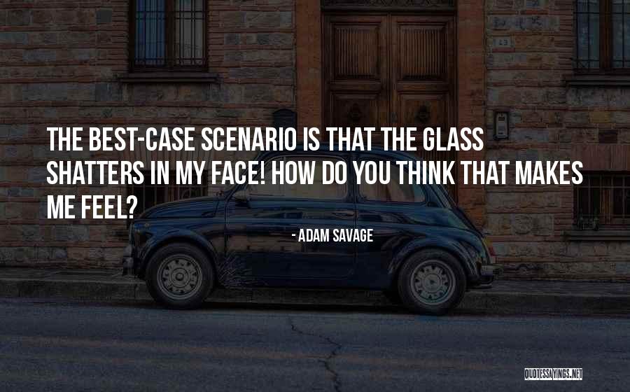 Cervinia Piste Quotes By Adam Savage Cervinia Piste Quotes By Adam Savage