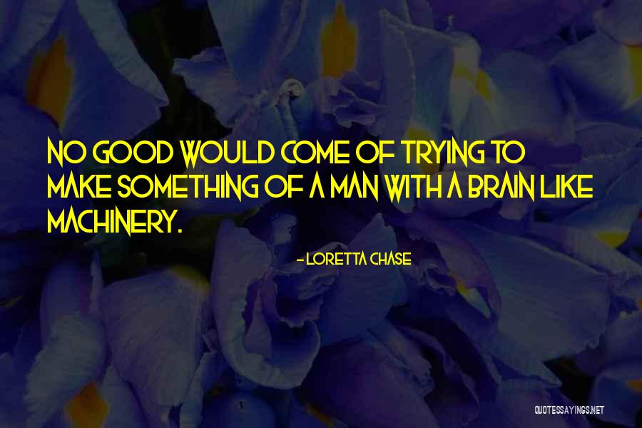 Cervizzi Painting Quotes By Loretta Chase Cervizzi Painting Quotes By Loretta Chase
