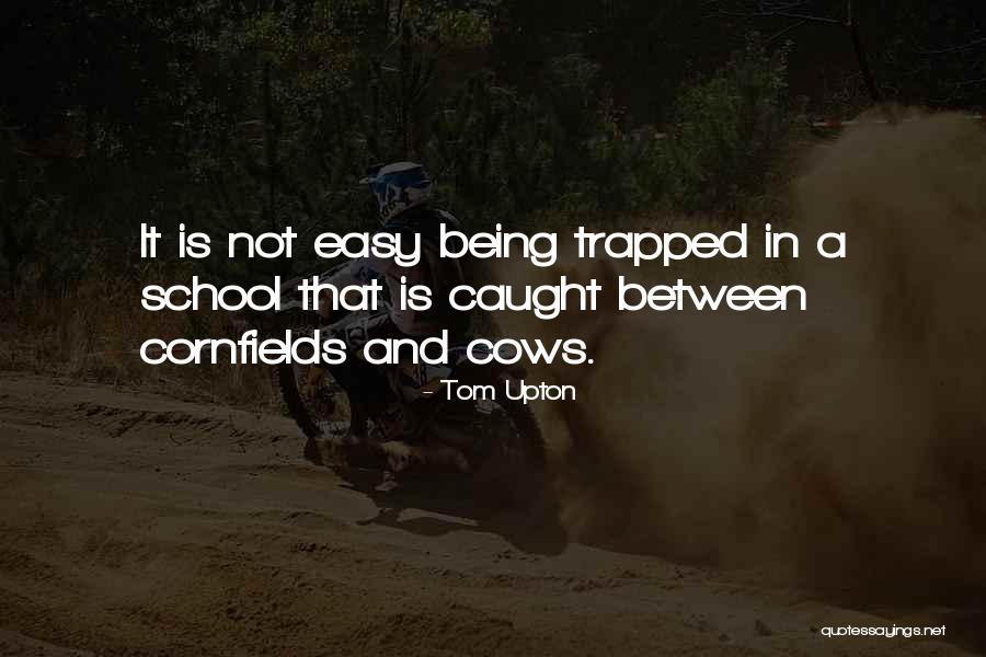 Cerzan Quotes By Tom Upton Cerzan Quotes By Tom Upton