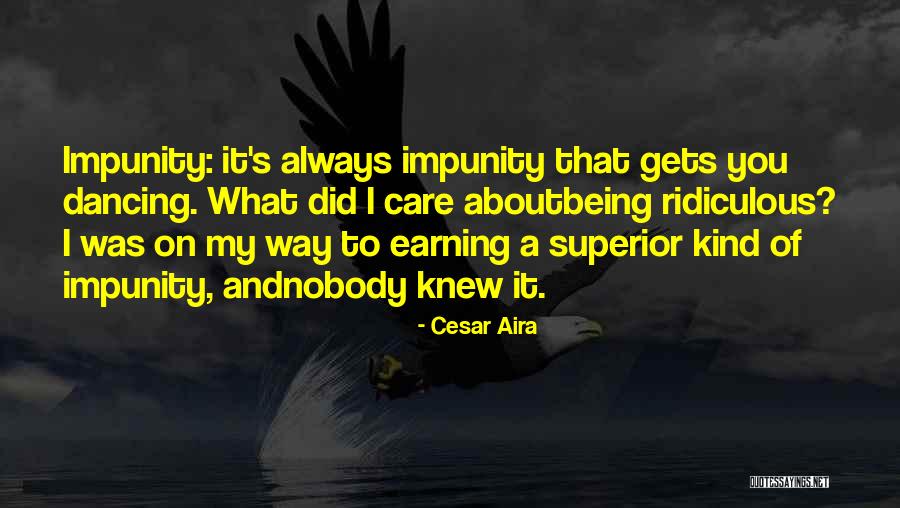 Cesar Aira Quotes 180923