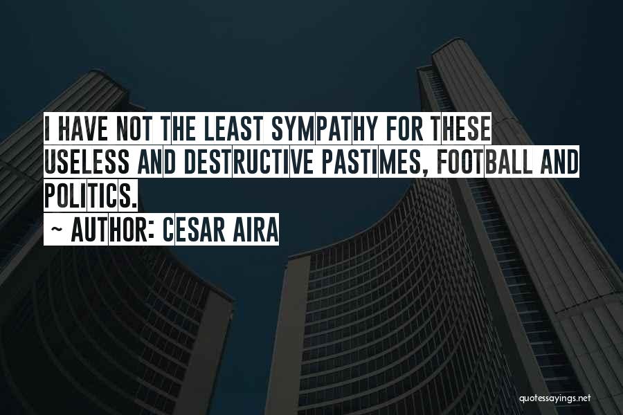 Cesar Aira Quotes 240802
