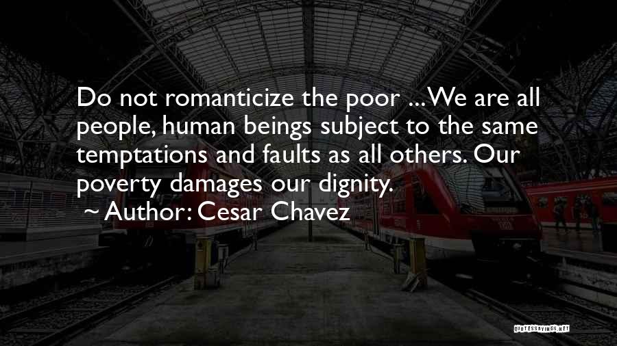 Cesar Chavez Quotes 1973535