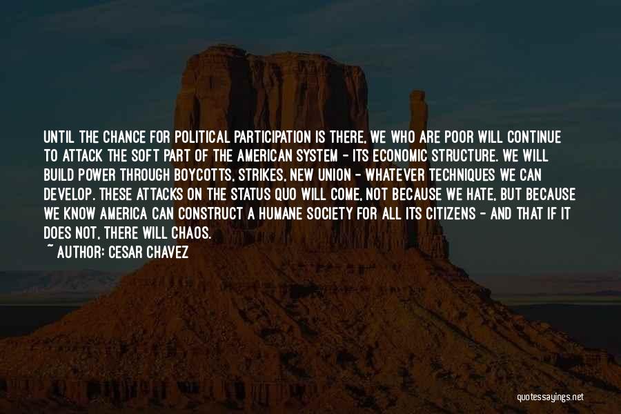 Cesar Chavez Quotes 811503
