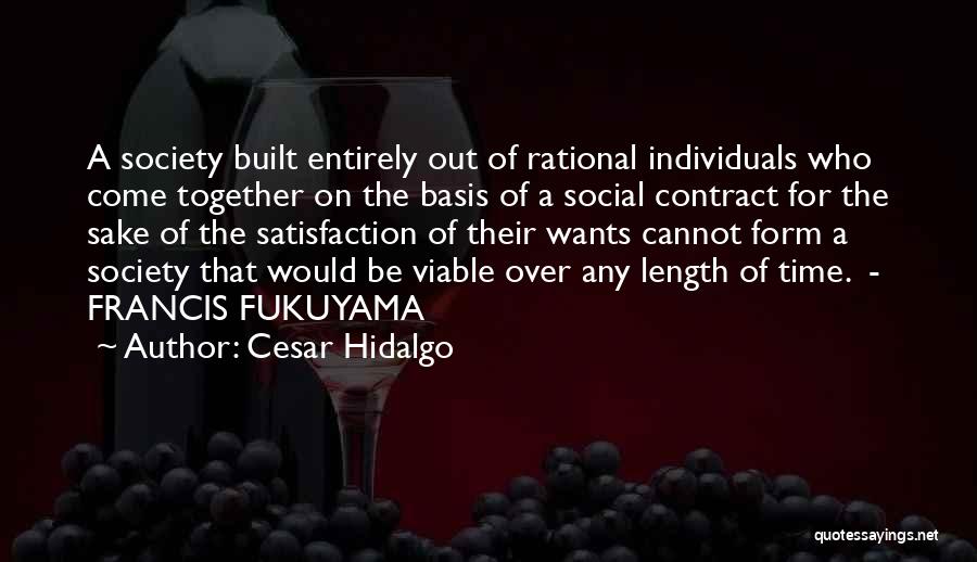 Cesar Hidalgo Quotes 1421976