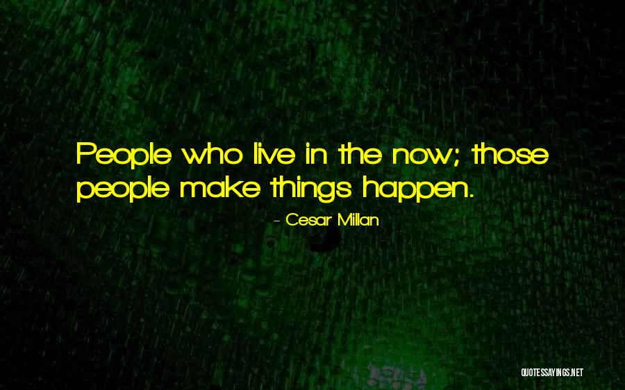 Cesar Millan Quotes 940785