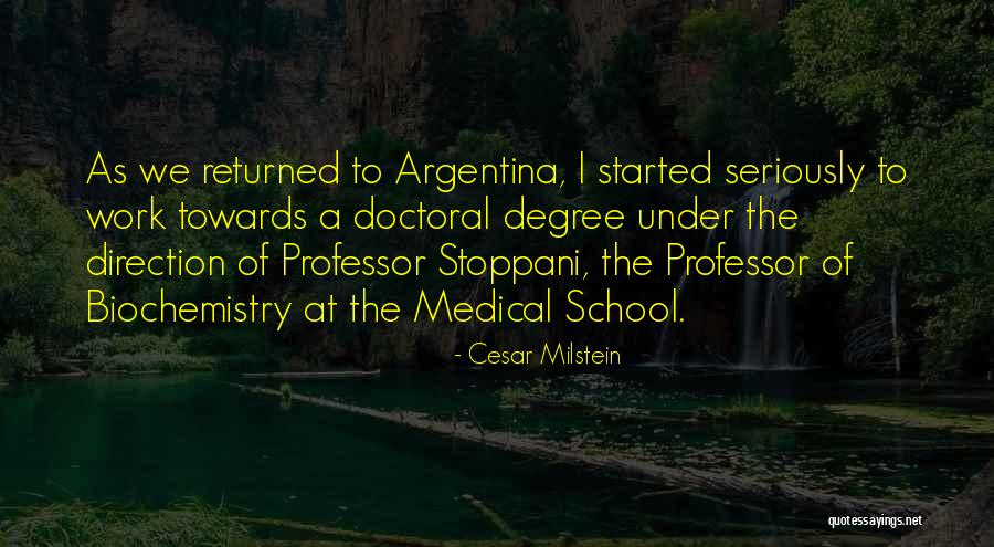 Cesar Milstein Quotes 445916 Cesar Milstein Quotes 445916