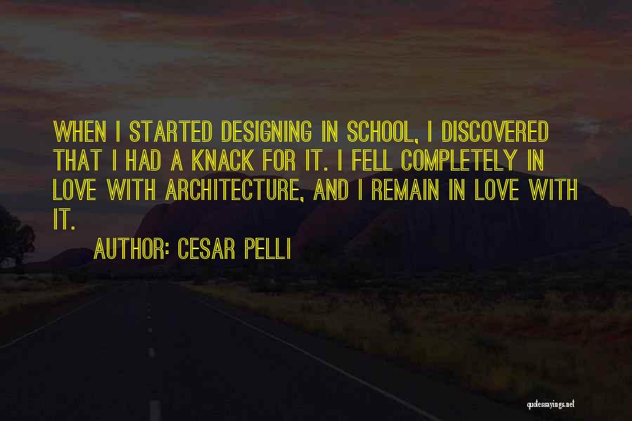 Cesar Pelli Quotes 538870