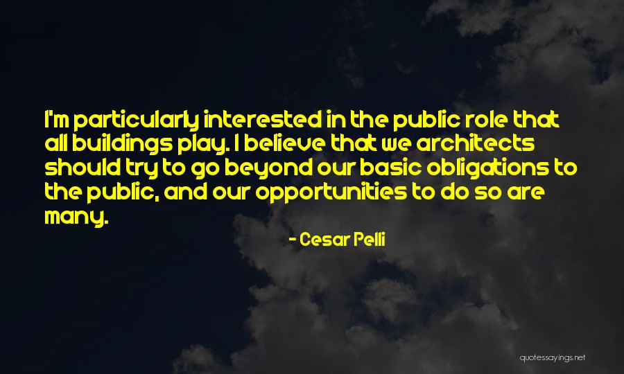 Cesar Pelli Quotes 620976 Cesar Pelli Quotes 620976