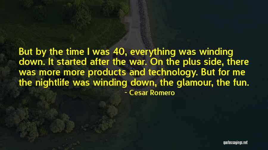 Cesar Romero Quotes 1082116 Cesar Romero Quotes 1082116
