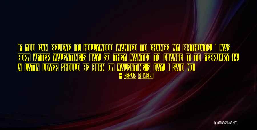 Cesar Romero Quotes 1570980 Cesar Romero Quotes 1570980
