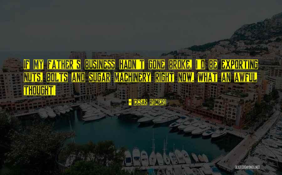 Cesar Romero Quotes 1775886 Cesar Romero Quotes 1775886