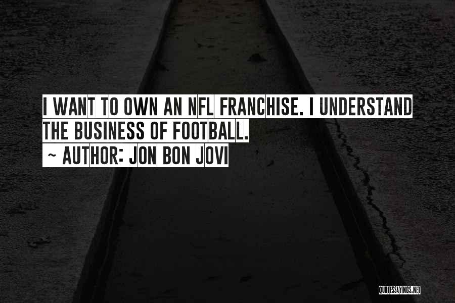 Cesare Bonesana Quotes By Jon Bon Jovi