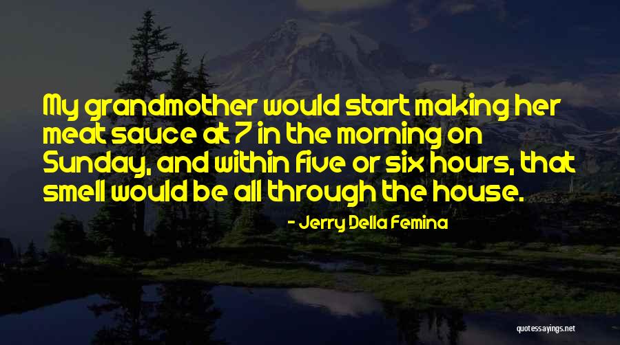 Cesare Cremonini Quotes By Jerry Della Femina Cesare Cremonini Quotes By Jerry Della Femina