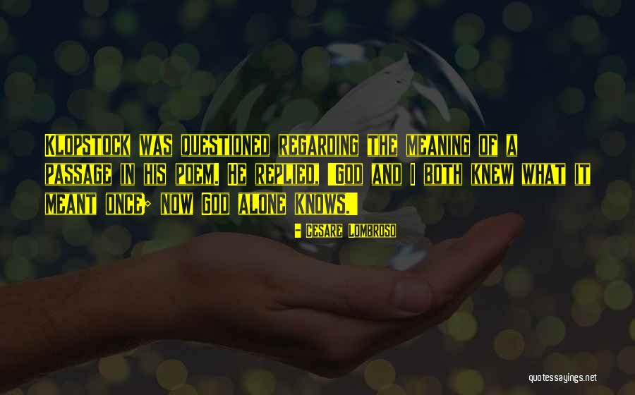 Cesare Lombroso Quotes 931272 Cesare Lombroso Quotes 931272