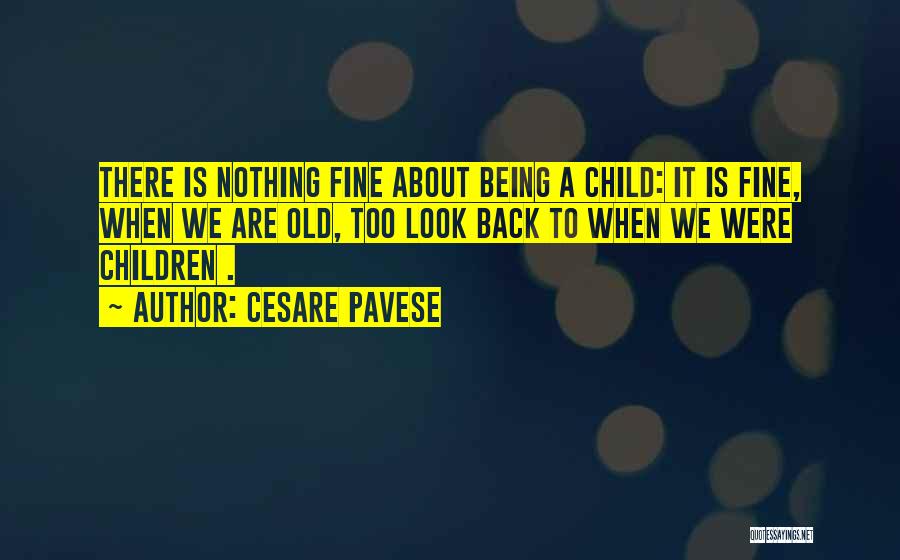 Cesare Pavese Quotes 1547446
