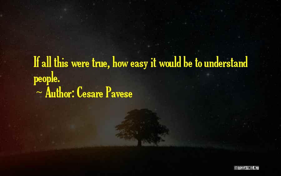 Cesare Pavese Quotes 1887802