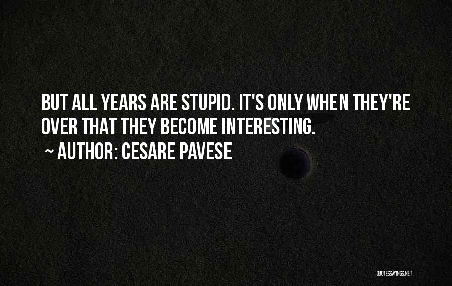 Cesare Pavese Quotes 2210865