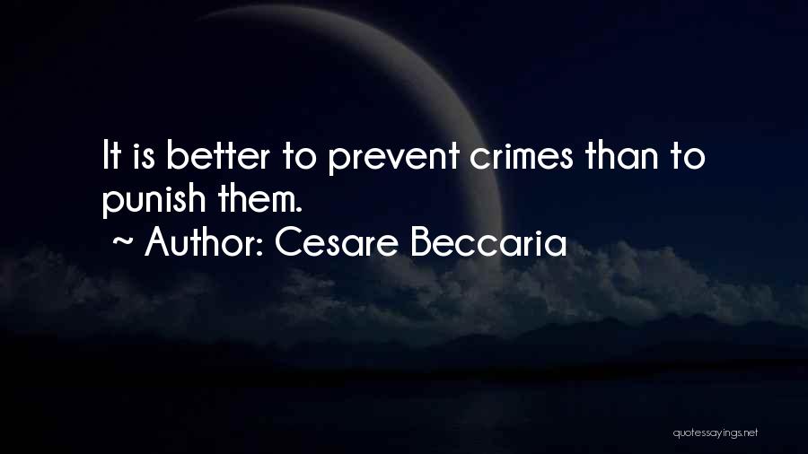 Cesare Quotes By Cesare Beccaria