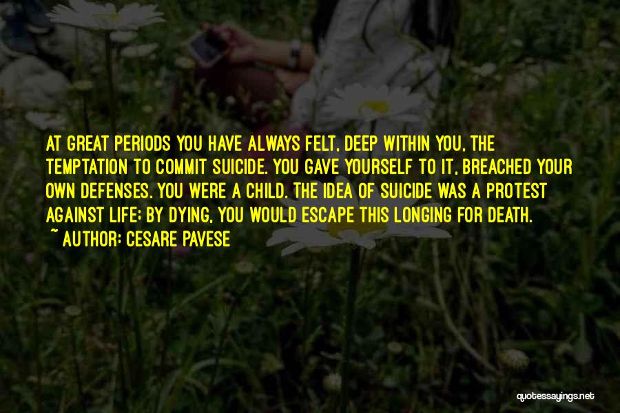 Cesare Quotes By Cesare Pavese