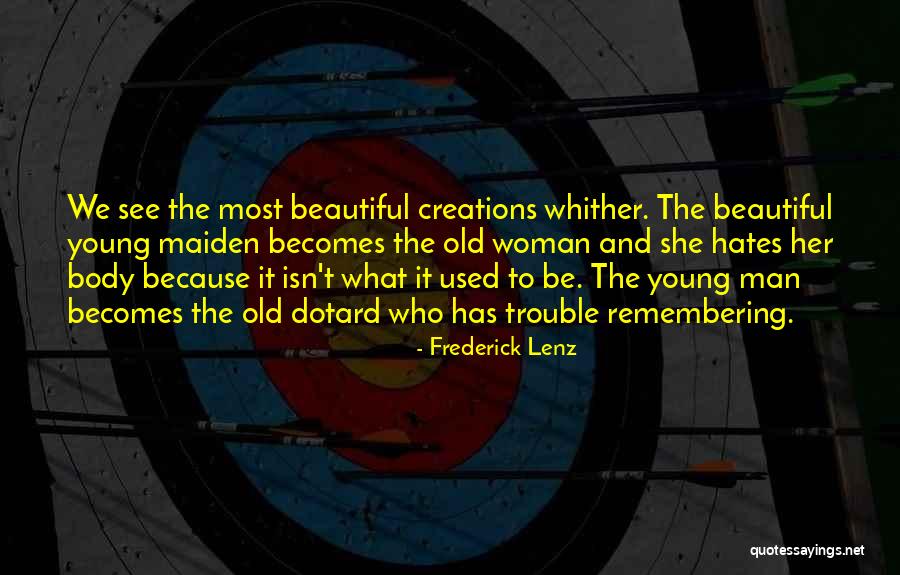 Cesarino Lanti Quotes By Frederick Lenz Cesarino Lanti Quotes By Frederick Lenz