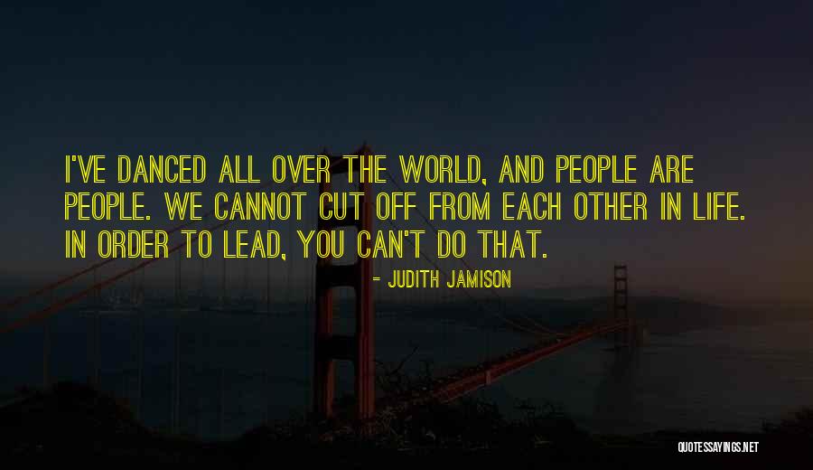 Cesaro Wwe Quotes By Judith Jamison Cesaro Wwe Quotes By Judith Jamison