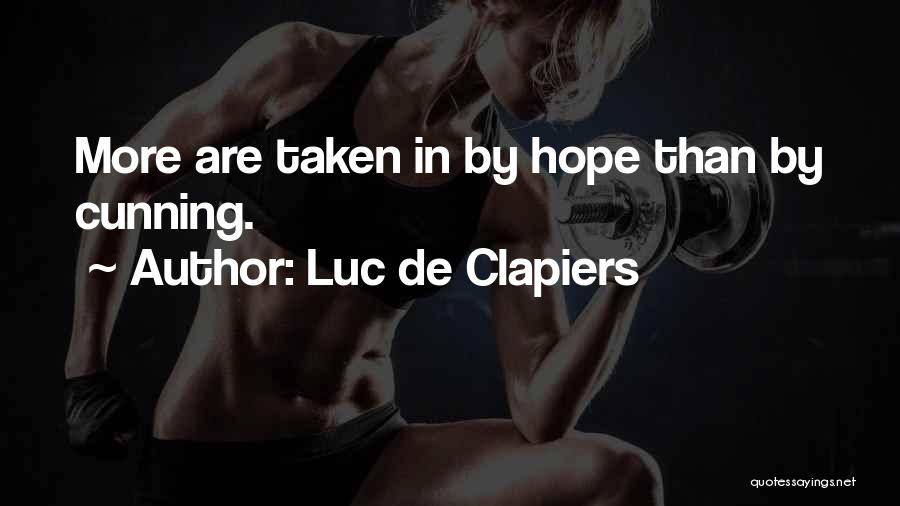 Cesaronis Quotes By Luc De Clapiers