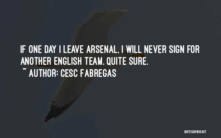 Cesc Fabregas Quotes 990639